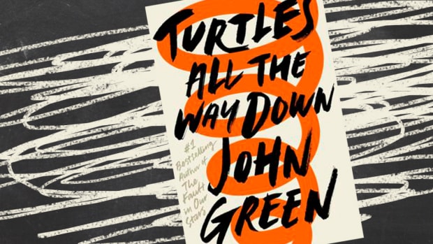 103117_The Unexpected Reason Why 'Turtles All The Way Down' Is On Everyone's Reading List Right Now_1200x620_v1