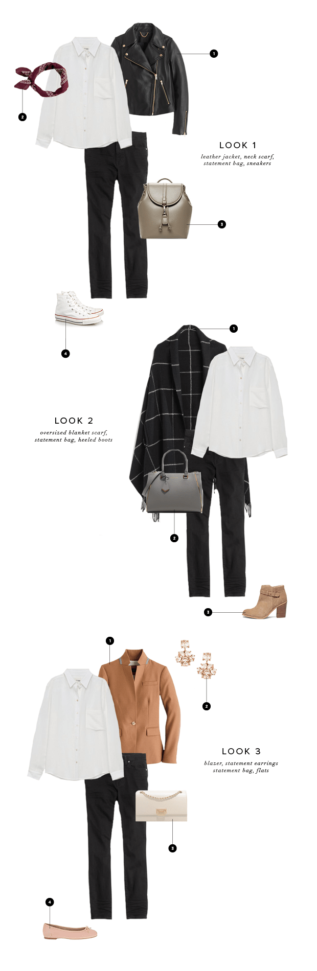 Base Look // Button-Up, Aritzia, $98 / Black Skinnies, Madewell, $125 // Look One: 1. Leather Jacket, J.Crew, $550 / 2. Bandanna, J.Crew, $13 / 3. Bag, Sole Society, $50 / 4. Sneakers, Converse, $60 // Look Two: 1. Scarf, Madewell, $80 / 2. Bag, Charles & Keith, $89 / 3. Boots, Sole Society, $100 // Look Three: 1. Blazer, J.Crew, $198 / 2. Earrings, Ann Taylor, $40 / 3. Purse, Charles & Keith, $69 / 4. Flats, Sam Edelman, $80